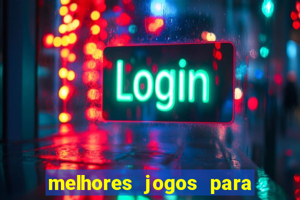 melhores jogos para ganhar dinheiro no celular